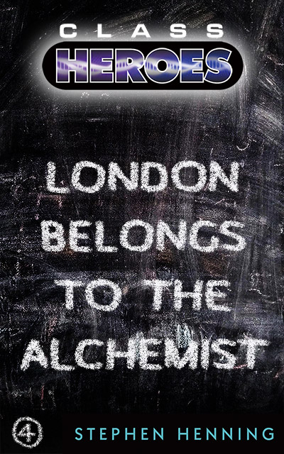 London Belongs to the Alchemist