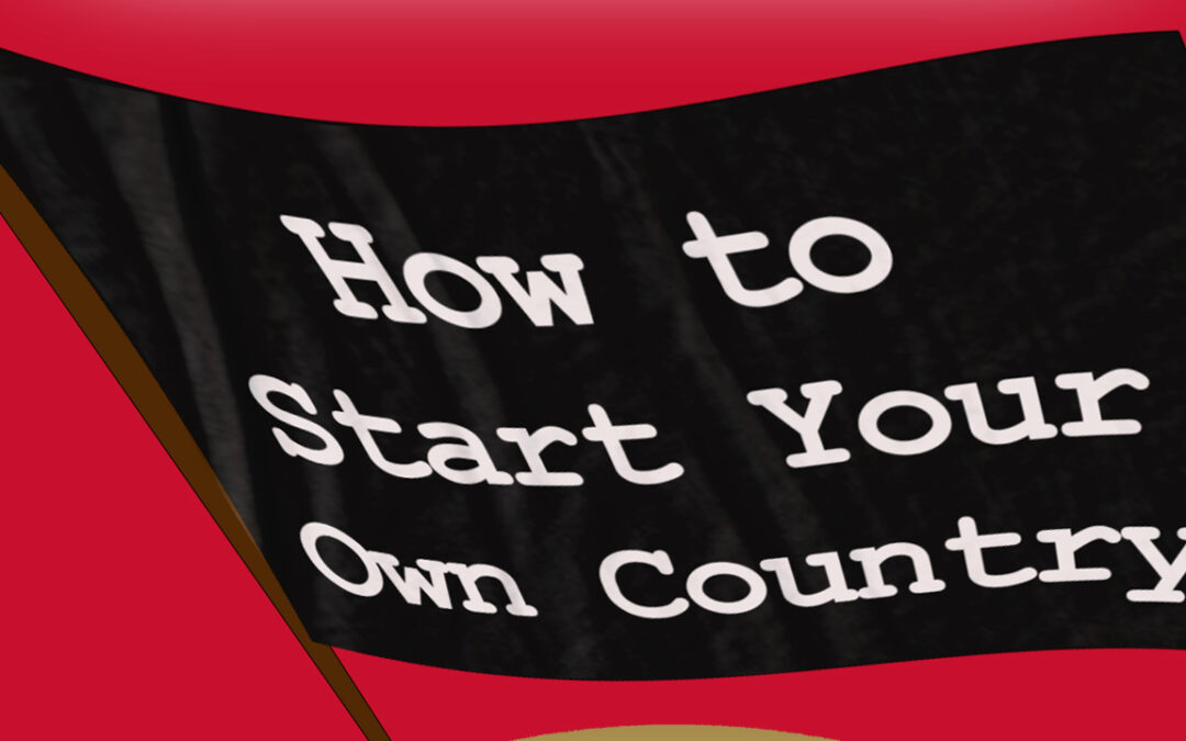 Class Heroes 7, 8 and 9: How to Start Your Own Country